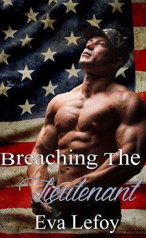 Breaching the Lieutenant book cover