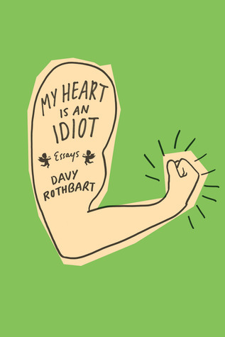 My Heart Is an Idiot book cover