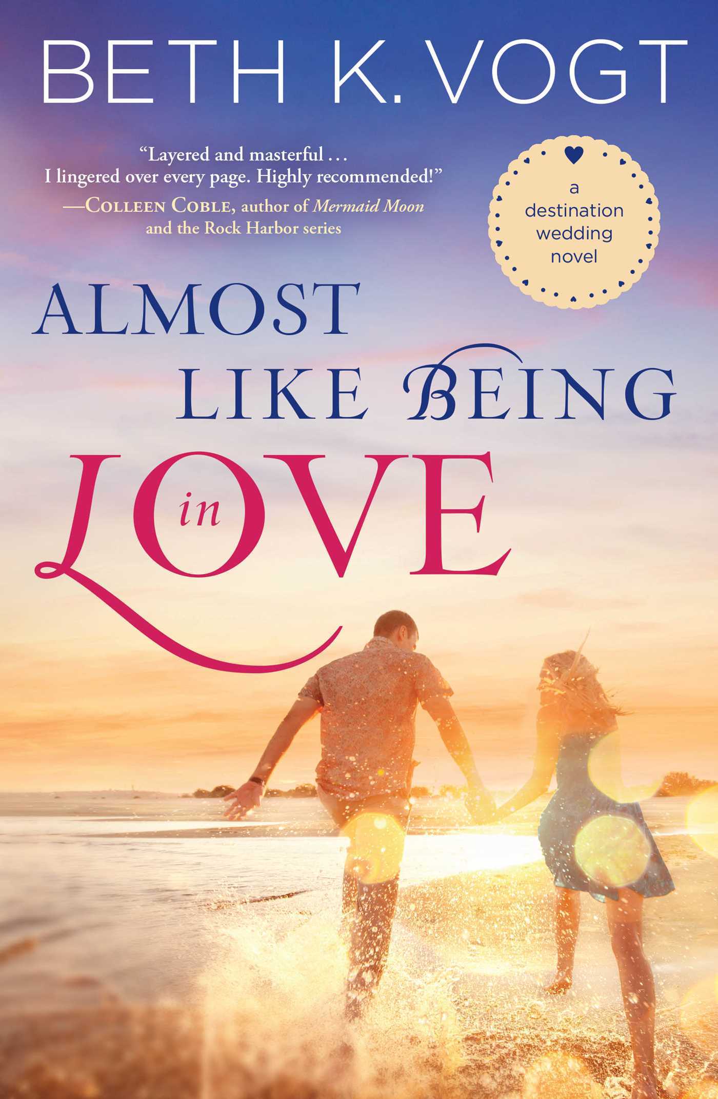 Almost Like Being in Love book cover