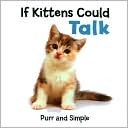 If Kittens Could Talk book cover