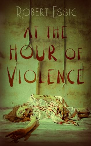 At the Hour of Violence book cover