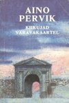 Kiikujad väravakaartel book cover