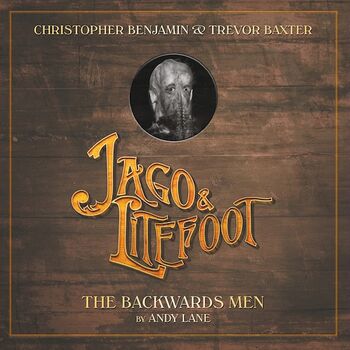 Jago & Litefoot - The Backwards Men book cover