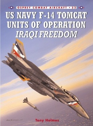 US Navy F-14 Tomcat Units of Operation Iraqi Freedom book cover