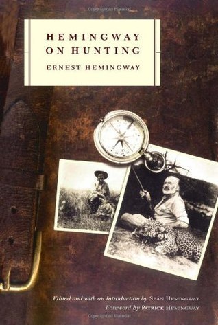 Hemingway on Hunting book cover