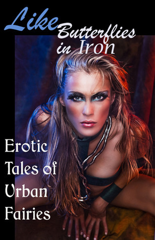 Like Butterflies in Iron book cover