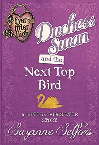 Duchess Swan and the Next Top Bird book cover