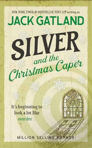 Silver - And The Christmas Caper book cover