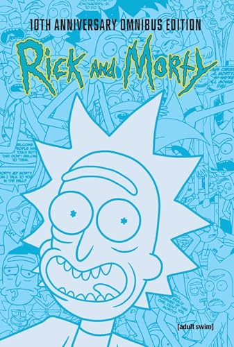 Rick and Morty 10th Anniversary Omnibus book cover 1