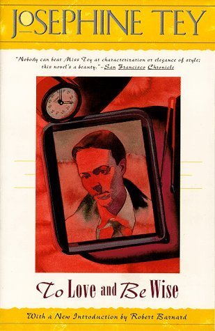 To Love and Be Wise book cover
