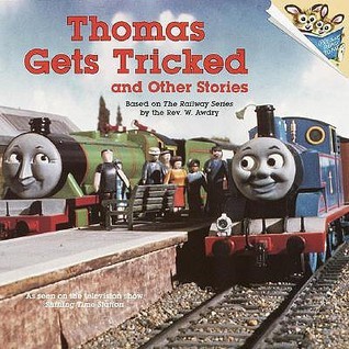 Thomas Gets Tricked And Other Stories book cover