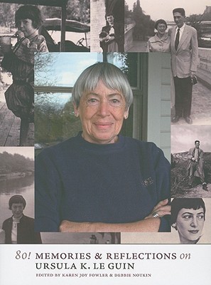 80! Memories & Reflections on Ursula K. Le Guin book cover