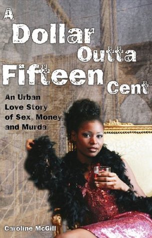 A Dollar Outta Fifteen Cent book cover 1