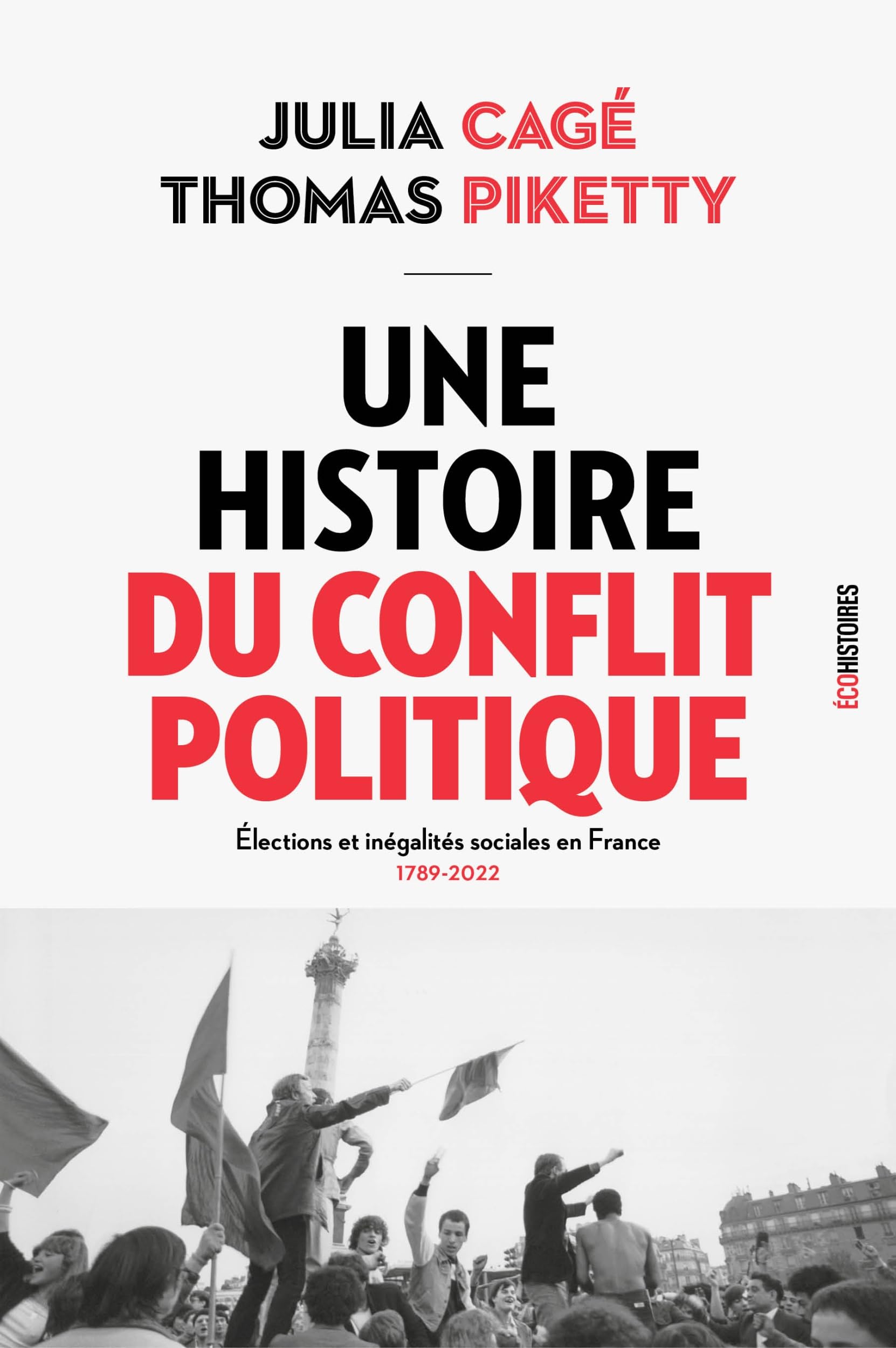 Une histoire du conflit politique book cover