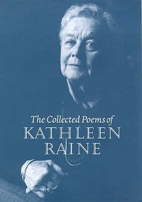 The Collected Poems of Kathleen Raine book cover