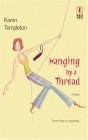 Hanging by a Thread book cover