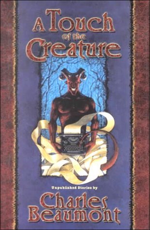A Touch of the Creature book cover