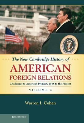 The New Cambridge History of American Foreign Relations book cover 3