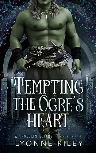 Tempting the Ogre's Heart book cover