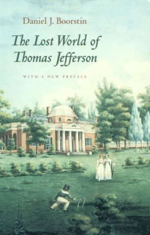 The Lost World of Thomas Jefferson book cover