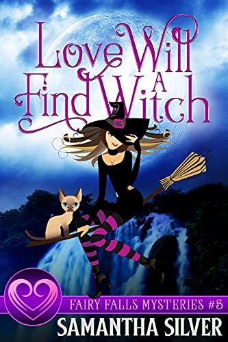 Love Will Find a Witch book cover