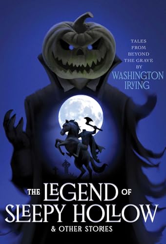 The Legend of Sleepy Hollow & Other Stories book cover
