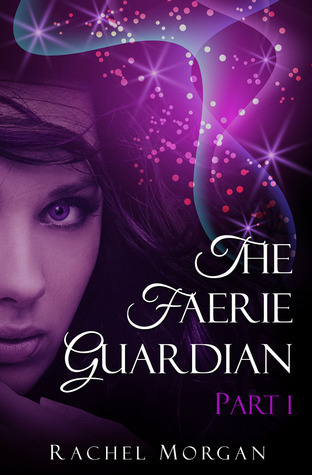 The Faerie Guardian book cover 1