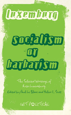 Socialism or Barbarism? The Selected Writings book cover