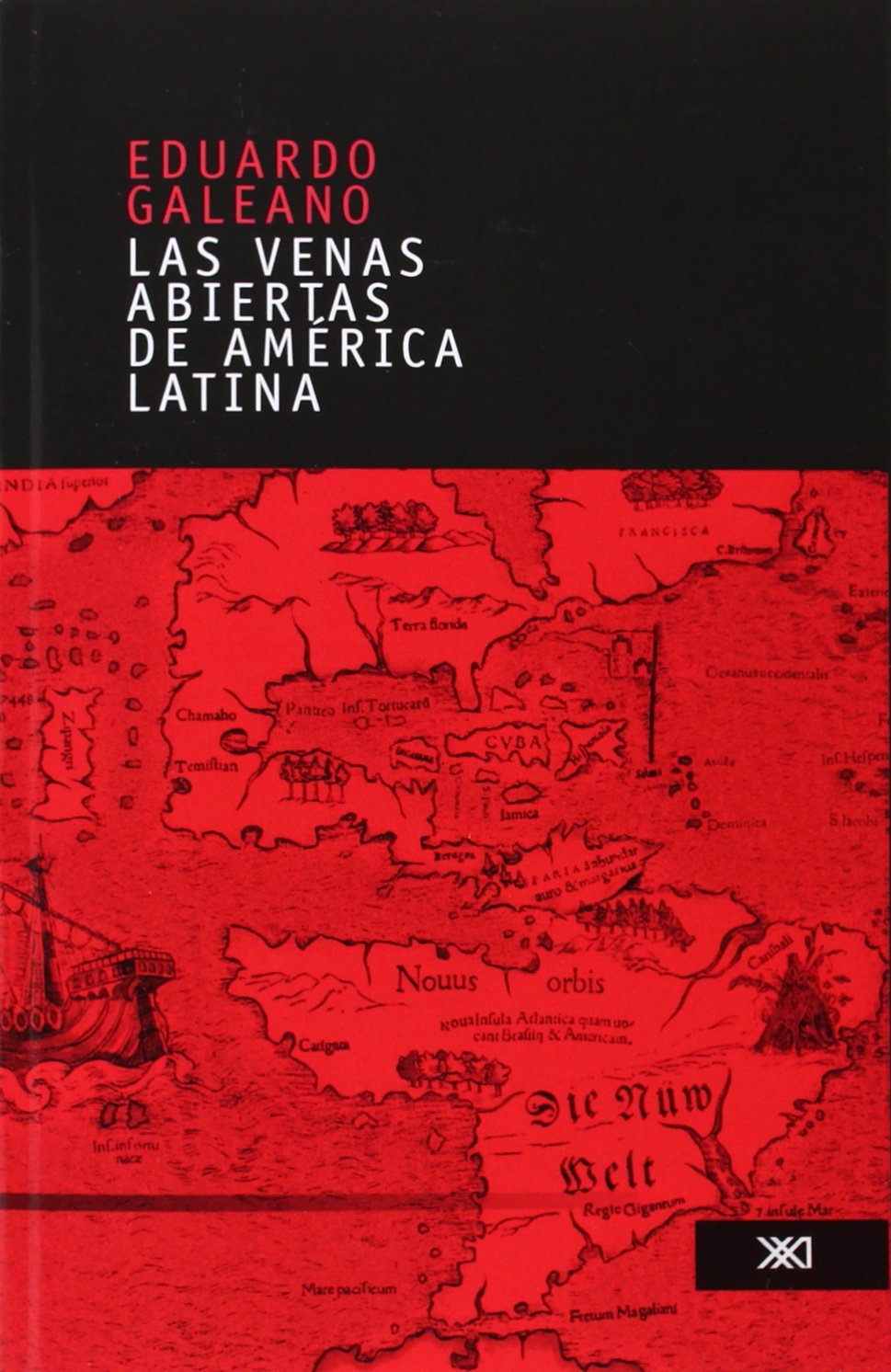 Venas Abiertas De America Latina by Galeano, Eduardo (2003) Paperback book cover