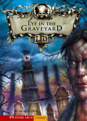 The Eye in the Graveyard book cover