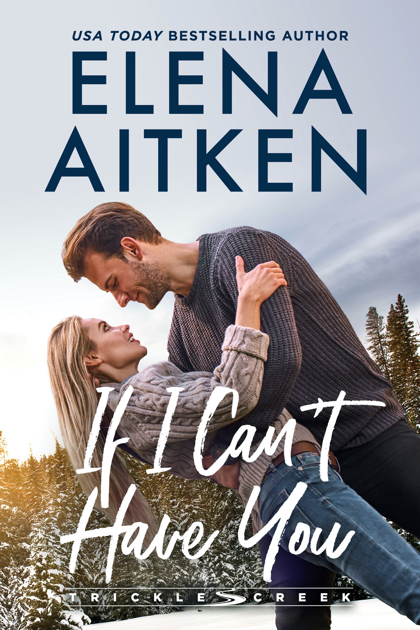 If I Can't Have You book cover