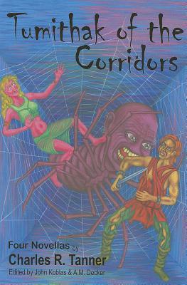 Tumithak of the Corridors book cover
