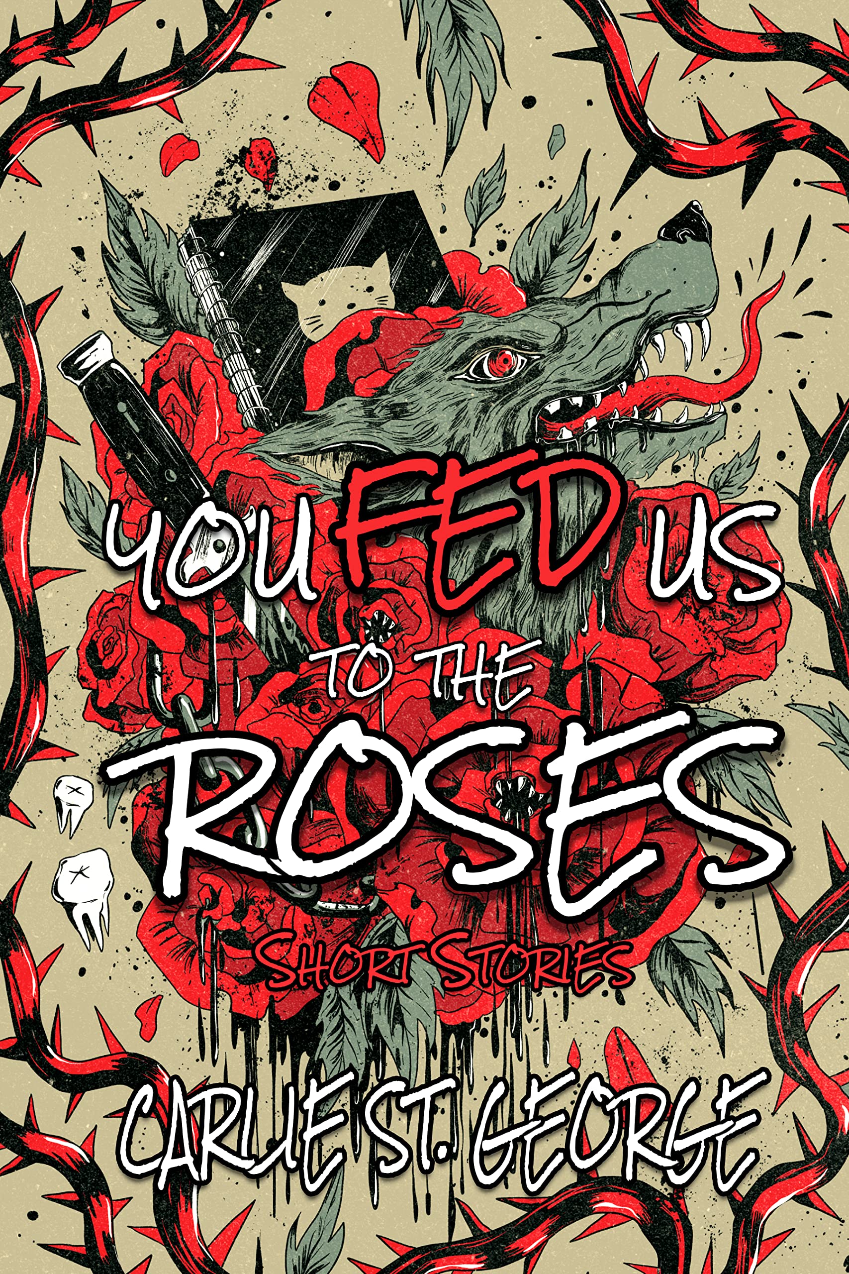 You Fed Us To the Roses book cover