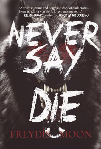 Never Say Die book cover