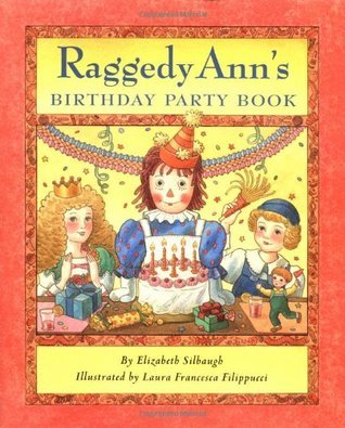 Raggedy Ann's Birthday Party Book book cover