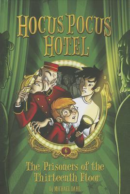 The Prisoners of the Thirteenth Floor book cover