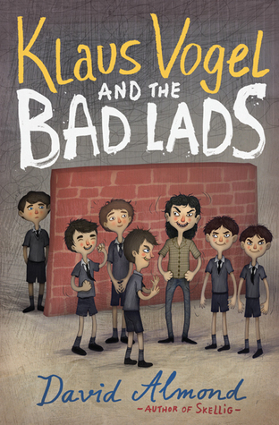 Klaus Vogel and the Bad Lads book cover