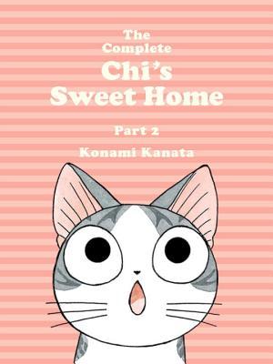 The Complete Chi's Sweet Home, Part 2 book cover