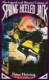 The Legend and Bizarre Crimes of Spring Heeled Jack book cover