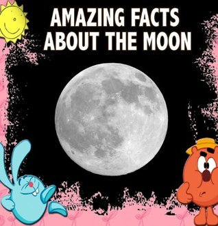 Amazing Facts about the MOON book cover