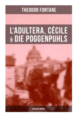 Drei Romane aus der Berliner Gesellschaft book cover