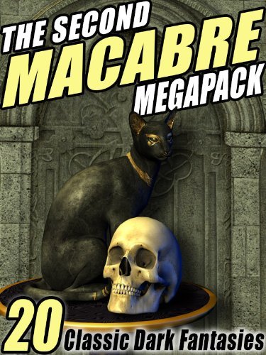 The Second Macabre Megapack book cover