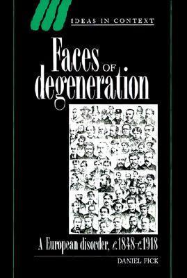 Faces of Degeneration book cover