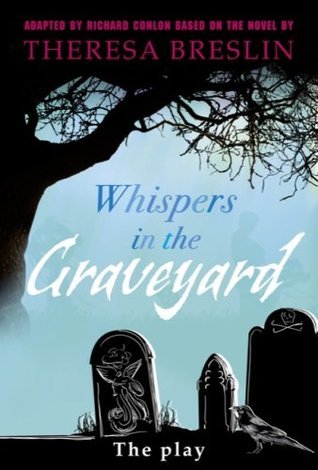 Whispers in the Graveyard Heinemann Plays book cover