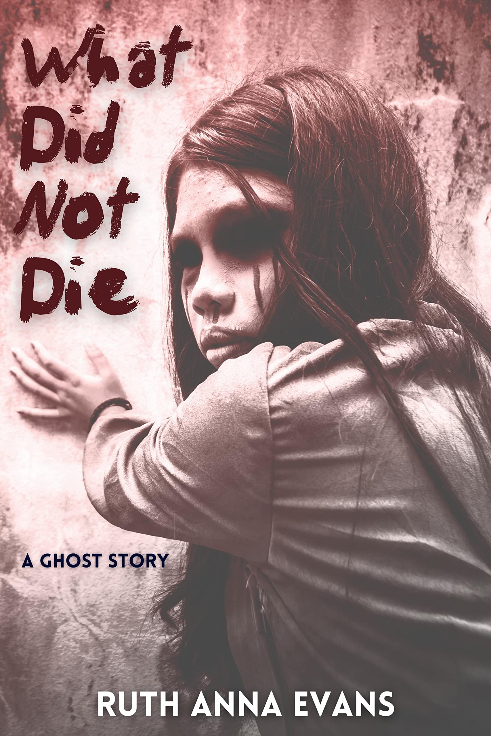 What Did Not Die book cover