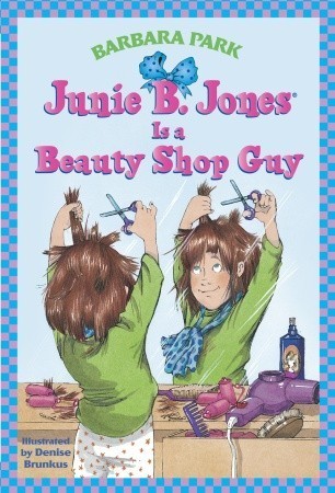 Junie B. Jones Is a Beauty Shop Guy book cover