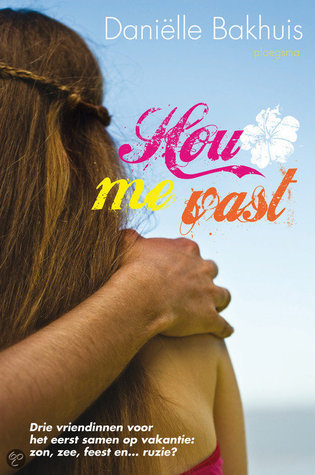 Hou me vast book cover