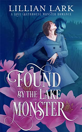 Found by the Lake Monster book cover