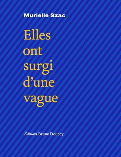 Elles ont surgi d'une vague book cover