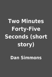 Two Minutes Forty-Five Seconds book cover